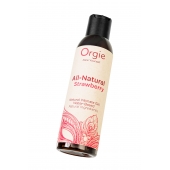 Интимный гель на водной основе All-Natural Strawberry с ароматом клубники - 150 мл. - ORGIE - купить с доставкой в Пензе