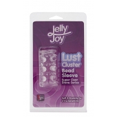 Прозрачная насадка на пенис с шипами и бугорками JELLY JOY LUST CLUSTER CLEAR - Dream Toys - в Пензе купить с доставкой