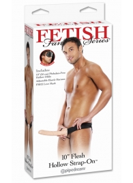 Мужской полый страпон 10  Hollow Strap-On - 24 см. - Pipedream - купить с доставкой в Пензе