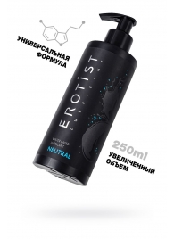 Лубрикант на водной основе Erotist Neutral - 250 мл. - Erotist Lubricants - купить с доставкой в Пензе