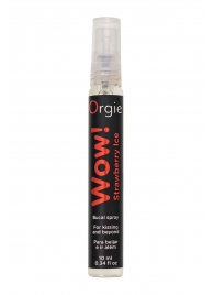 Оральный спрей ORGIE Wow! Strawberry Ice Blowjob Spray с охлаждающим и возбуждающим эффектом - 10 мл. - ORGIE - купить с доставкой в Пензе