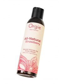 Интимный гель на водной основе All-Natural Strawberry с ароматом клубники - 150 мл. - ORGIE - купить с доставкой в Пензе
