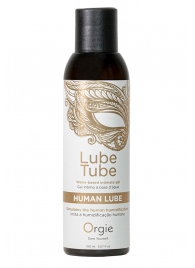 Интимный гель на водной основе Lube Tube Human Lube - 150 мл. - ORGIE - купить с доставкой в Пензе