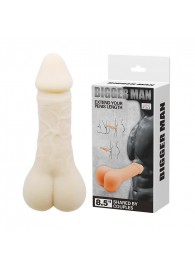 Мастурбатор-насадка Bigger Man - 21,5 см. - Baile - в Пензе купить с доставкой