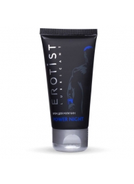 Возбуждающий крем для мужчин Power Night - 50 мл. - Erotist Lubricants - купить с доставкой в Пензе