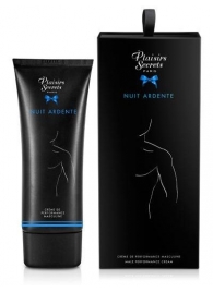 Возбуждающий крем для мужчин Nuit Ardente Creme Performante Plaisirs Secrets - 60 мл. - Plaisir Secret - купить с доставкой в Пензе