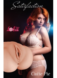 Мастурбатор-вагина Cutie Pie - Lola Games - в Пензе купить с доставкой